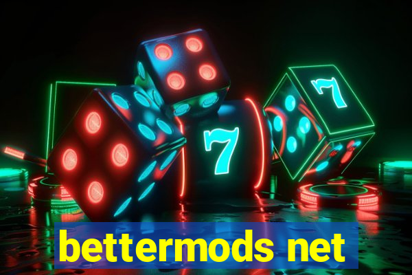 bettermods net